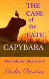The Case of the Late Capybara synopsis, comments