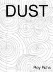 Dust synopsis, comments