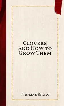 clovers and how to grow them book cover image