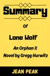 Summary of Lone Wolf An Orphan X Novel by Gregg Hurwitz sinopsis y comentarios