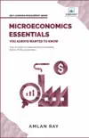 Microeconomics Essentials You Always Wanted To Know synopsis, comments