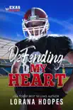 Defending My Heart synopsis, comments