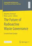 The Future of Radioactive Waste Governance reviews