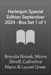 Harlequin Special Edition September 2024 - Box Set 1 of 1 synopsis, comments