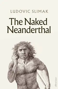 the naked neanderthal imagen de la portada del libro