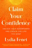 Claim Your Confidence synopsis, comments