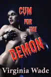 Cum for the Demon e-book