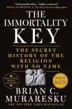 The Immortality Key synopsis, comments