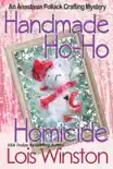 Handmade Ho-Ho Homicide synopsis, comments