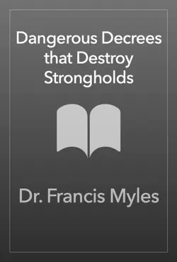 dangerous decrees that destroy strongholds book cover image