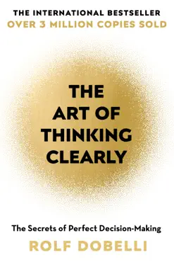 the art of thinking clearly imagen de la portada del libro