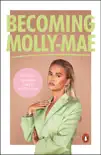 Becoming Molly-Mae synopsis, comments