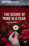The desire of more is a fear synopsis, comments