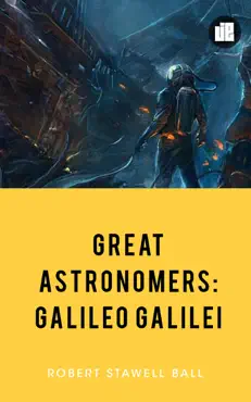 great astronomers galileo galilei book cover image