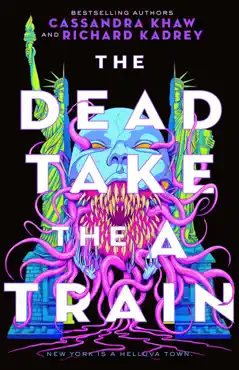 the dead take the a train book cover image