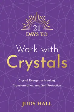 21 days to work with crystals book cover image