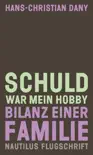 Schuld war mein Hobby synopsis, comments