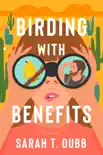 Birding with Benefits synopsis, comments
