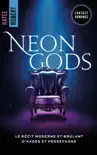 Neon Gods - Dark Olympus, T1 (Edition Française) - une romance mythologique HOT