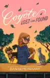 Coyote Lost and Found synopsis, comments