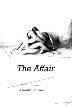 the affair - a world of dreams book cover image