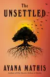 The Unsettled synopsis, comments