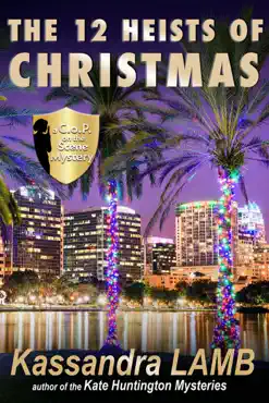 the twelve heists of christmas, a c.o.p. on the scene short mystery book cover image