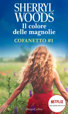 il colore delle magnolie - cofanetto 1 book cover image