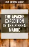 The Apache Expedition in the Sierra Madre synopsis, comments