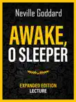Awake, O Sleeper - Expanded Edition Lecture sinopsis y comentarios