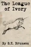The League of Ivory synopsis, comments