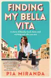 Finding My Bella Vita synopsis, comments