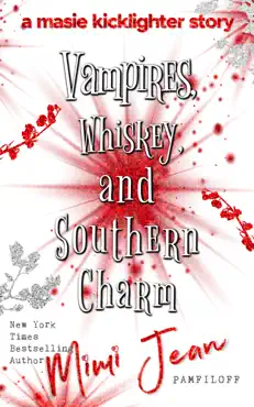 vampires, whiskey, and southern charm book cover image