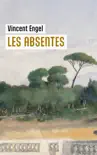 Les Absentes synopsis, comments