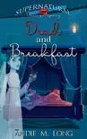 Dead and Breakfast synopsis, comments