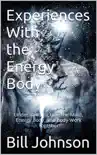 Experiences with the Energy Body synopsis, comments