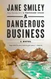 A Dangerous Business synopsis, comments