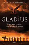 Gladius synopsis, comments