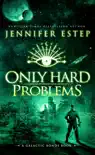 Only Hard Problems synopsis, comments