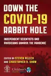 Down the COVID-19 Rabbit Hole synopsis, comments