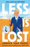 Less is Lost sinopsis y comentarios