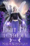 Light Fae Academy Year One synopsis, comments