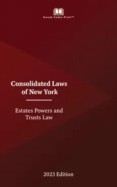 new york estates powers and trusts law 2023 edition book cover image