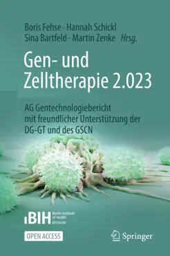 gen- und zelltherapie 2.023 - forschung, klinische anwendung und gesellschaft imagen de la portada del libro