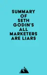 Summary of Seth Godin's All Marketers are Liars sinopsis y comentarios