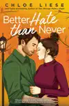 Better Hate than Never synopsis, comments