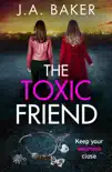 The Toxic Friend synopsis, comments