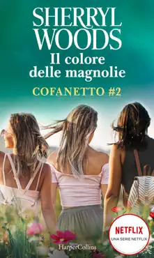 il colore delle magnolie - cofanetto 2 book cover image