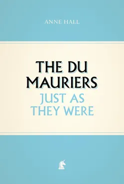 the du mauriers just as they were book cover image