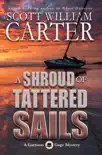 A Shroud of Tattered Sails synopsis, comments